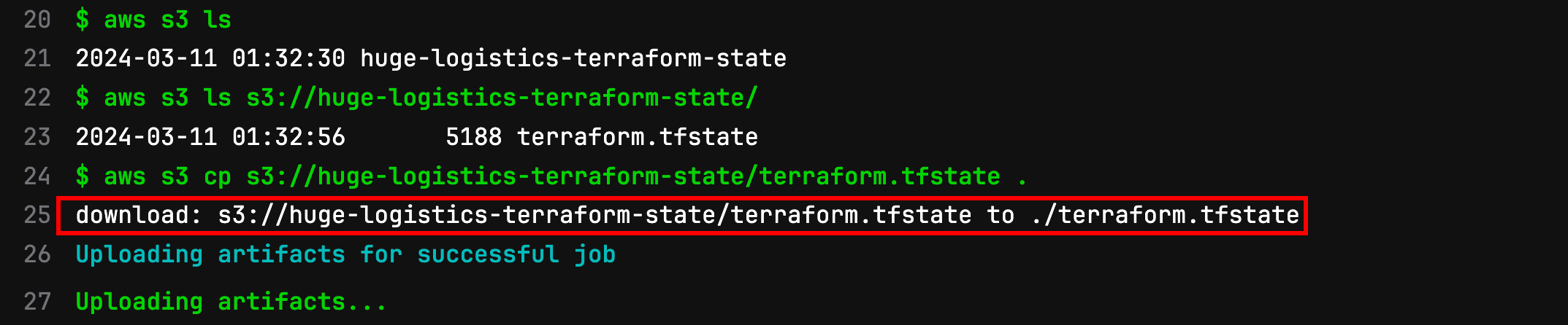 # updated .gitlab-ci.yml script: - aws s3 ls - aws s3 ls s3://huge-logistics-terraform-state/ - aws s3 cp