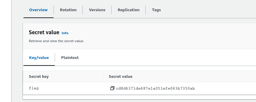 Click on the secret flag and then "Retrieve secret value" in the "Secret value" pane.